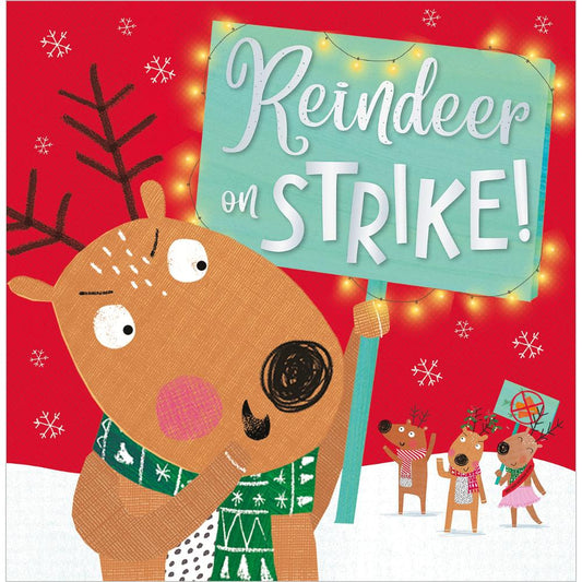 Reindeer On Strike