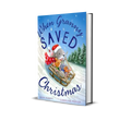 When Granny Saved Christmas